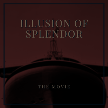 Illusion of Splendor